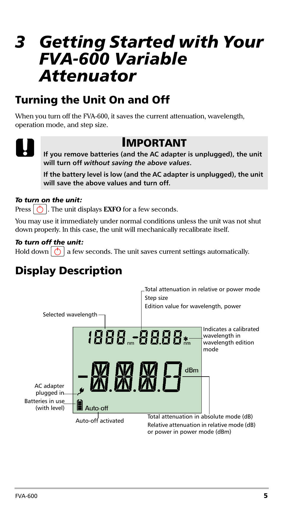 Turning the unit on and off, Display description, Turning the unit on and off display description | Mportant | EXFO FVA-600 User Manual | Page 11 / 215