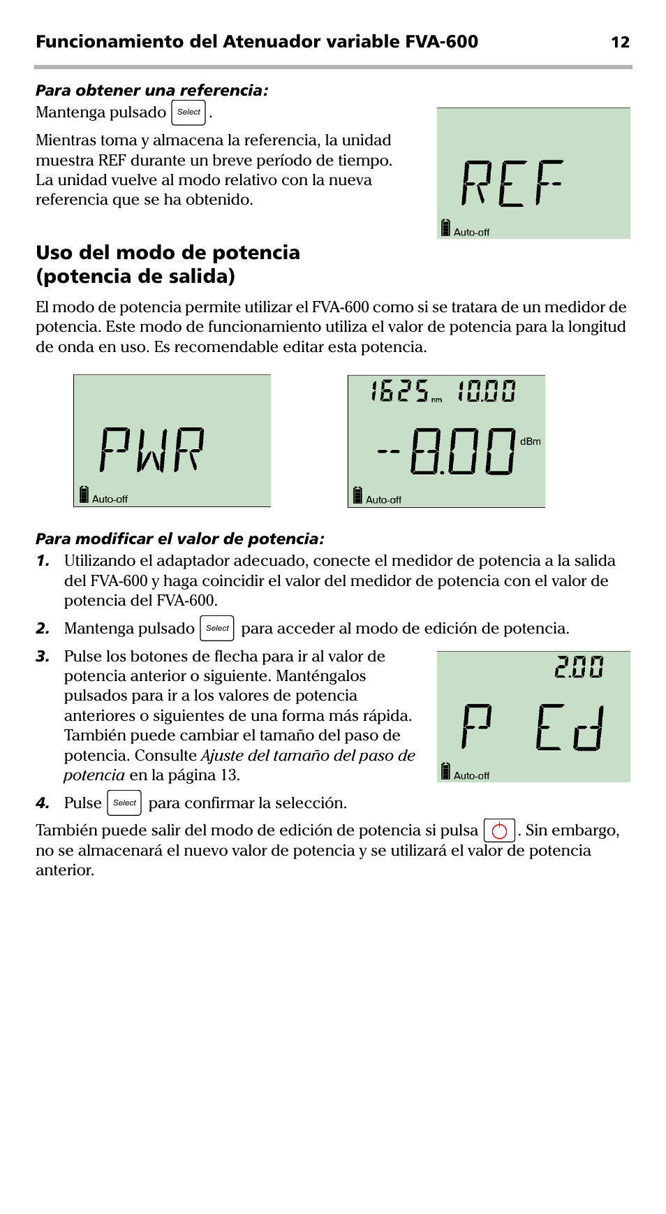 Uso del modo de potencia (potencia de salida), Funcionamiento del atenuador variable fva-600 | EXFO FVA-600 User Manual | Page 124 / 215