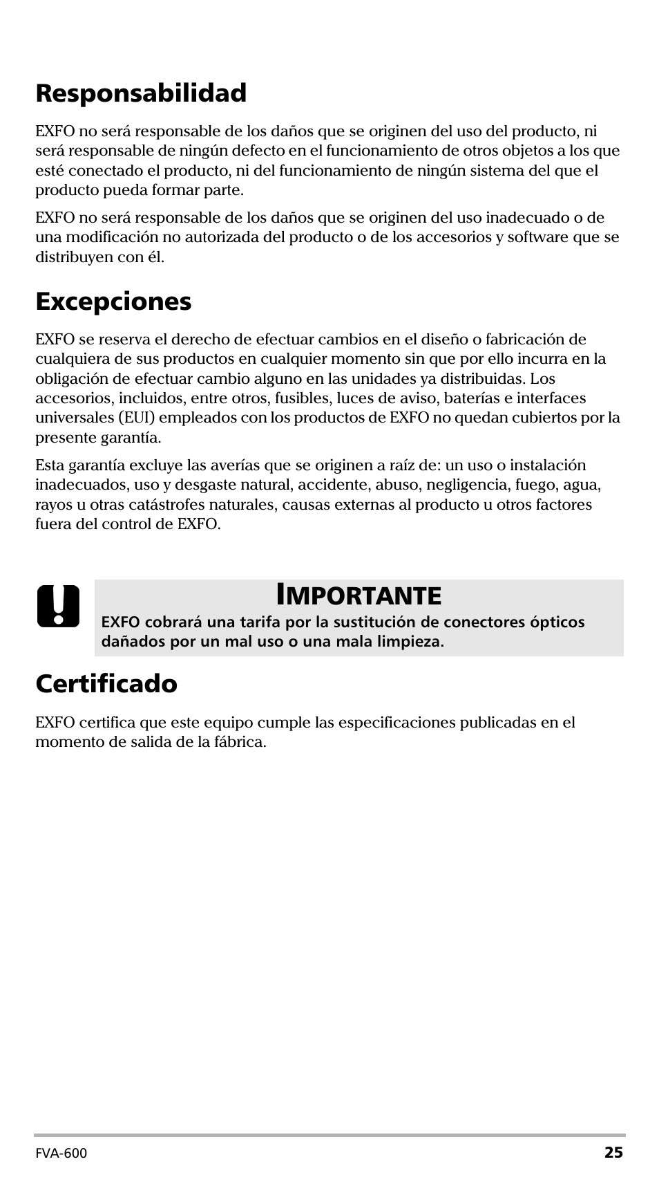 Responsabilidad, Excepciones, Certificado | Responsabilidad excepciones certificado, Mportante | EXFO FVA-600 User Manual | Page 137 / 215