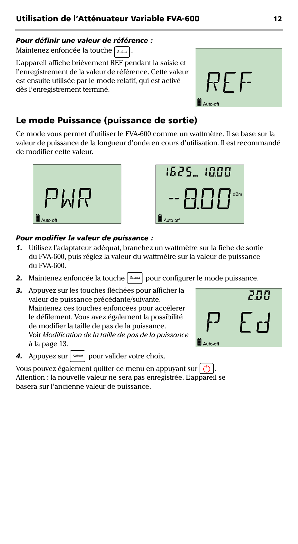 Le mode puissance (puissance de sortie), Utilisation de l’atténuateur variable fva-600 | EXFO FVA-600 User Manual | Page 54 / 215