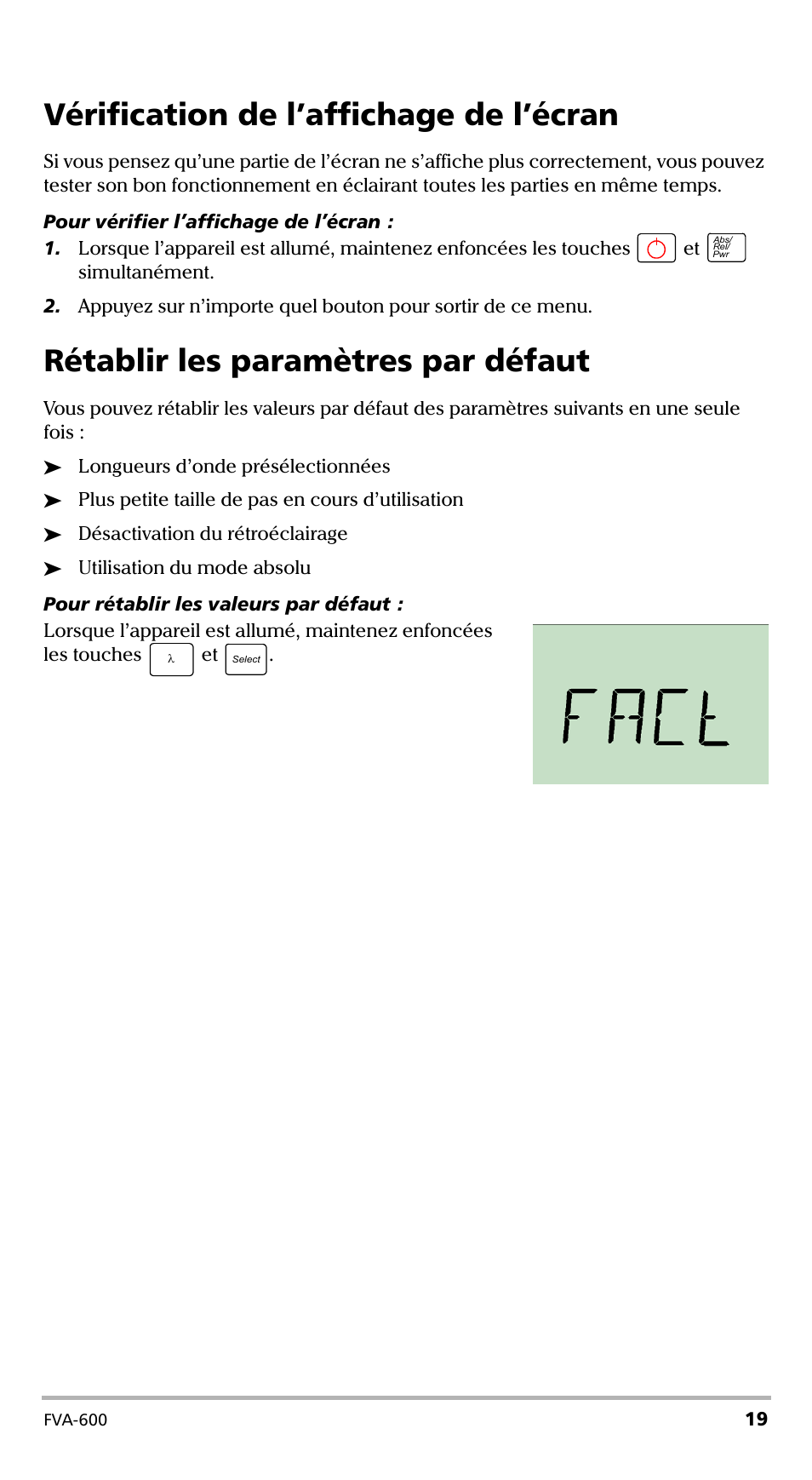 Vérification de l’affichage de l’écran, Rétablir les paramètres par défaut | EXFO FVA-600 User Manual | Page 61 / 215
