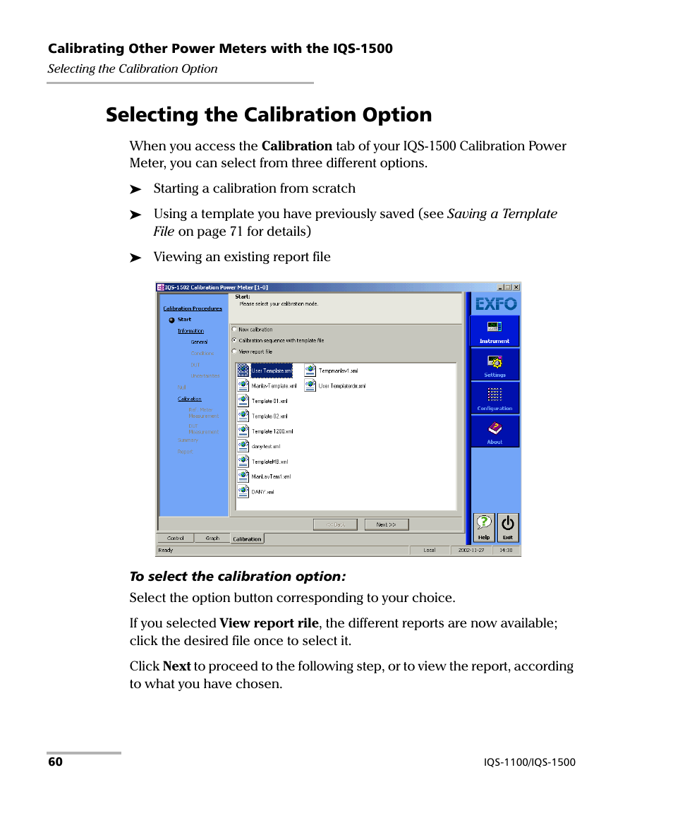 Selecting the calibration option | EXFO IQS-1500 Power Meters for IQS-500/600 User Manual | Page 68 / 172