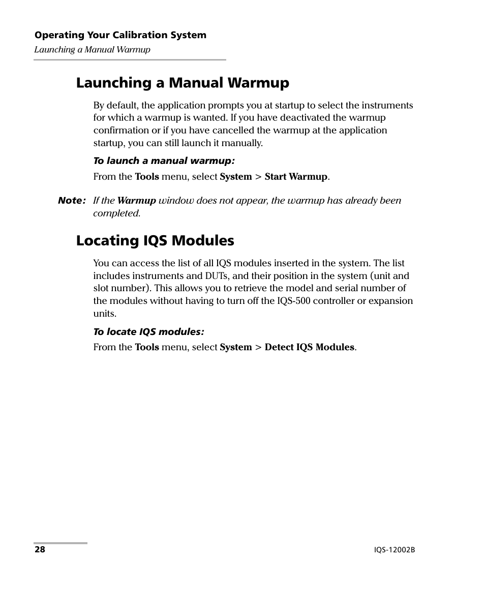 Launching a manual warmup, Locating iqs modules, Launching a manual warmup locating iqs modules | EXFO IQS-12002B Calibration System User Manual | Page 32 / 108