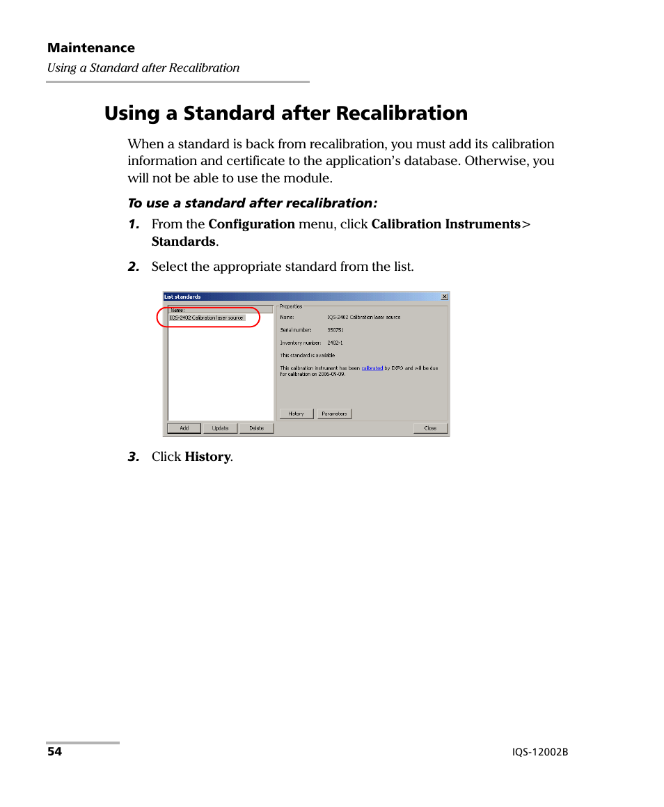 Using a standard after recalibration | EXFO IQS-12002B Calibration System User Manual | Page 58 / 108