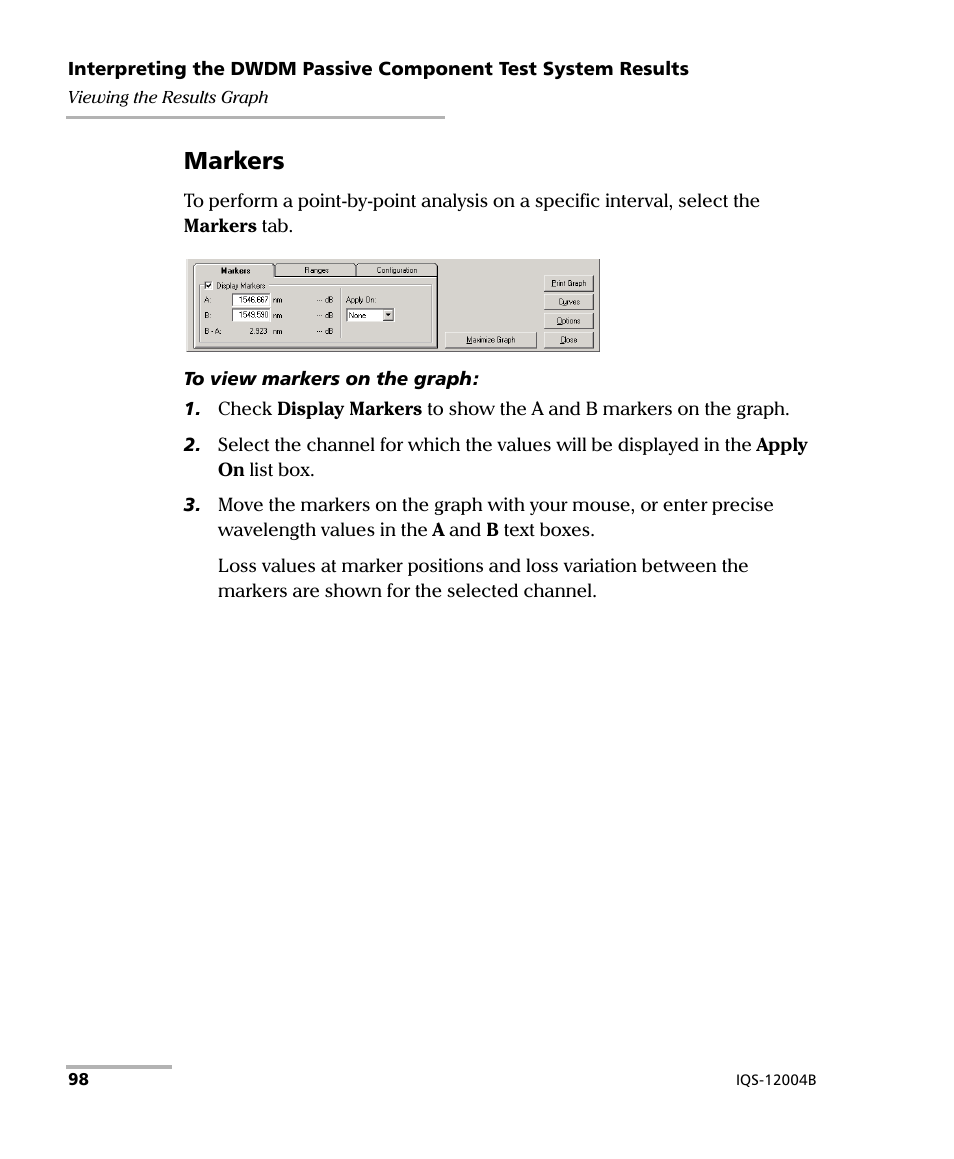 Markers | EXFO IQS-12004B DWDM Passive Component Test System for IQS-500 User Manual | Page 110 / 437