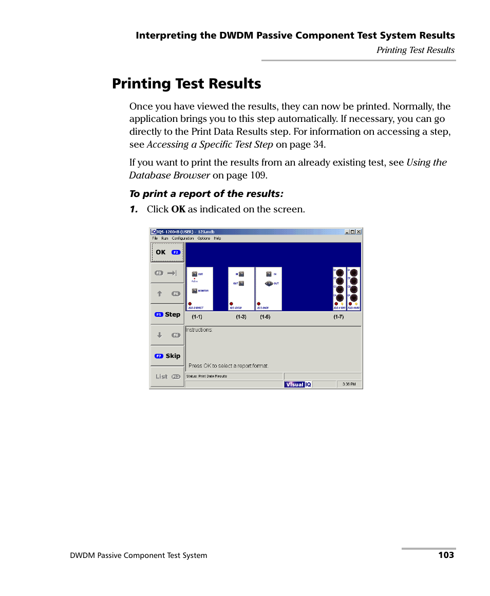 Printing test results | EXFO IQS-12004B DWDM Passive Component Test System for IQS-500 User Manual | Page 115 / 437