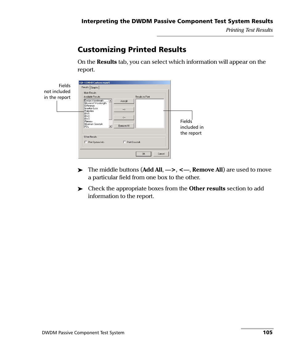 Customizing printed results | EXFO IQS-12004B DWDM Passive Component Test System for IQS-500 User Manual | Page 117 / 437