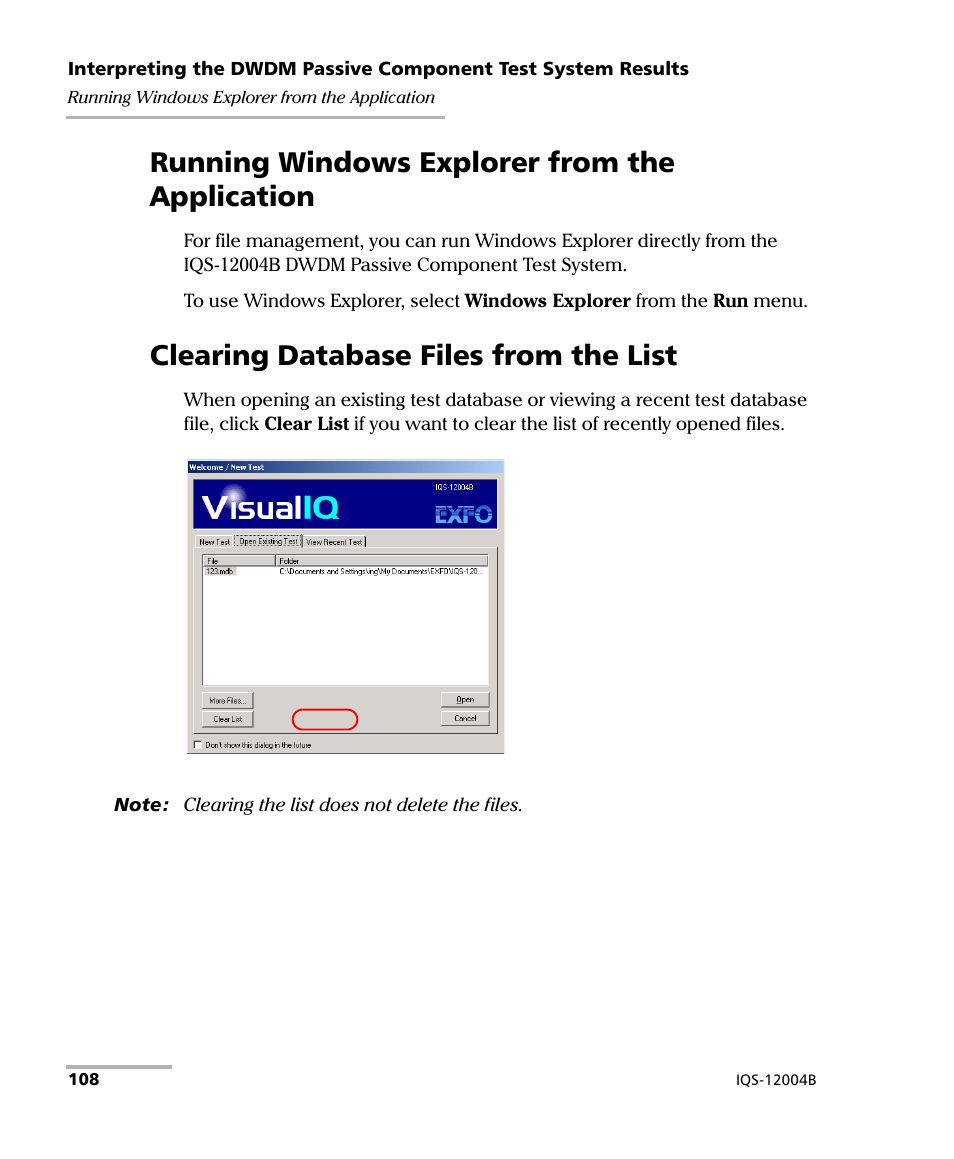 Running windows explorer from the application, Clearing database files from the list | EXFO IQS-12004B DWDM Passive Component Test System for IQS-500 User Manual | Page 120 / 437