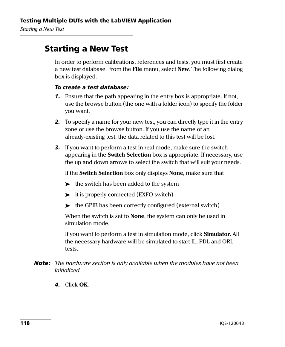 Starting a new test | EXFO IQS-12004B DWDM Passive Component Test System for IQS-500 User Manual | Page 130 / 437