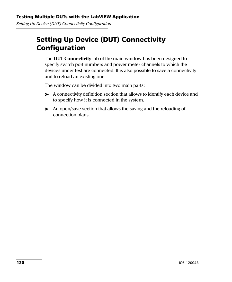 Setting up device (dut) connectivity configuration | EXFO IQS-12004B DWDM Passive Component Test System for IQS-500 User Manual | Page 132 / 437