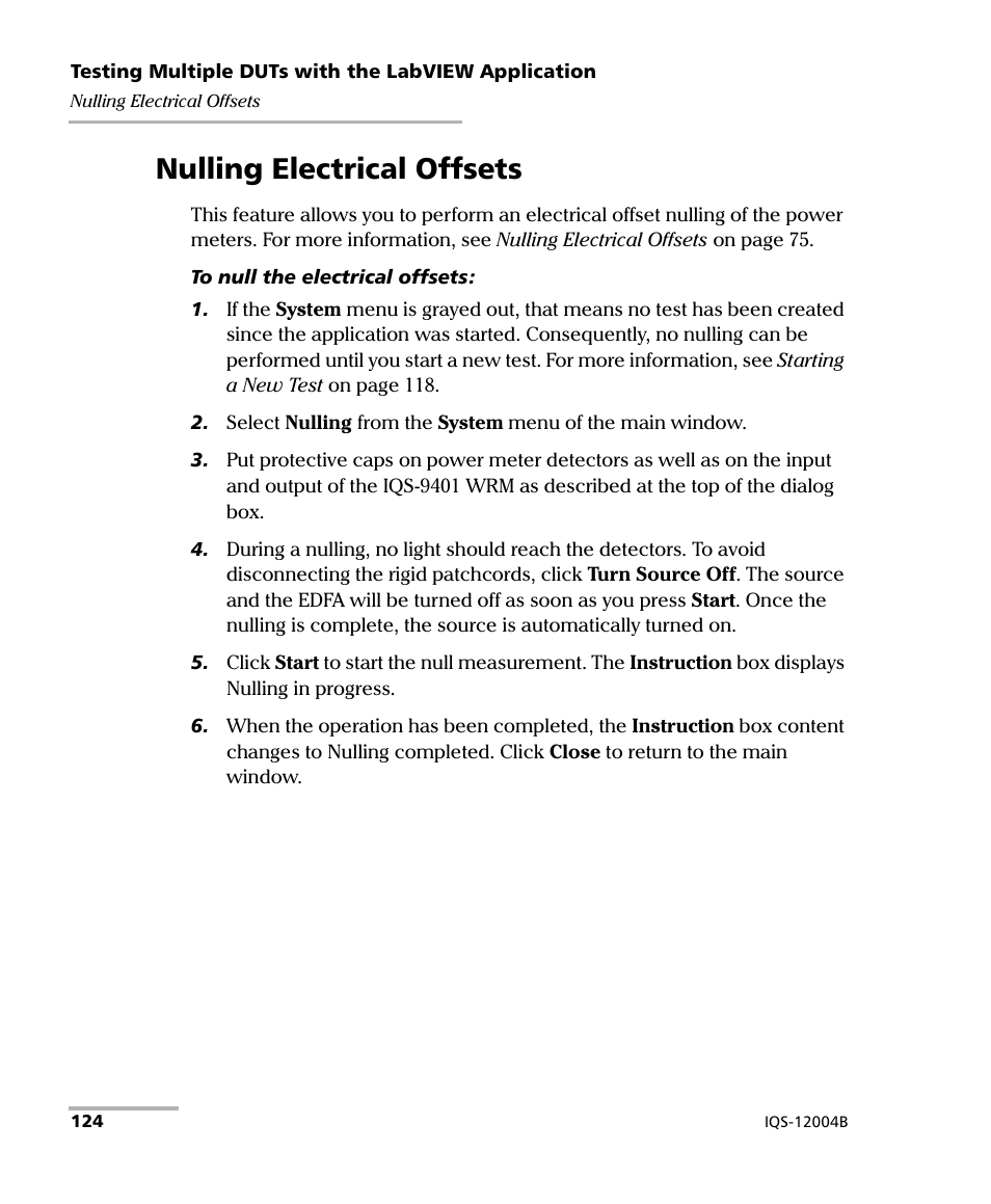 Nulling electrical offsets | EXFO IQS-12004B DWDM Passive Component Test System for IQS-500 User Manual | Page 136 / 437