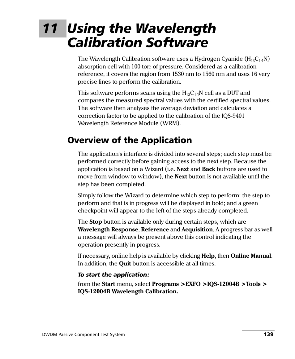 11 using the wavelength calibration software, Overview of the application | EXFO IQS-12004B DWDM Passive Component Test System for IQS-500 User Manual | Page 151 / 437