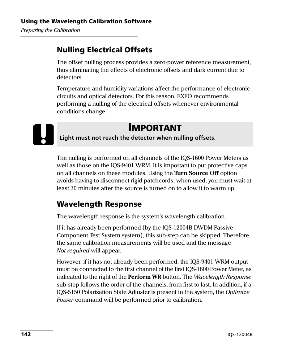 Mportant, Nulling electrical offsets, Wavelength response | EXFO IQS-12004B DWDM Passive Component Test System for IQS-500 User Manual | Page 154 / 437