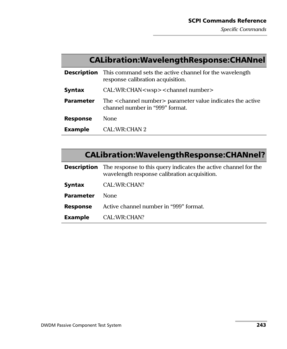 Calibration:wavelengthresponse:channel | EXFO IQS-12004B DWDM Passive Component Test System for IQS-500 User Manual | Page 255 / 437
