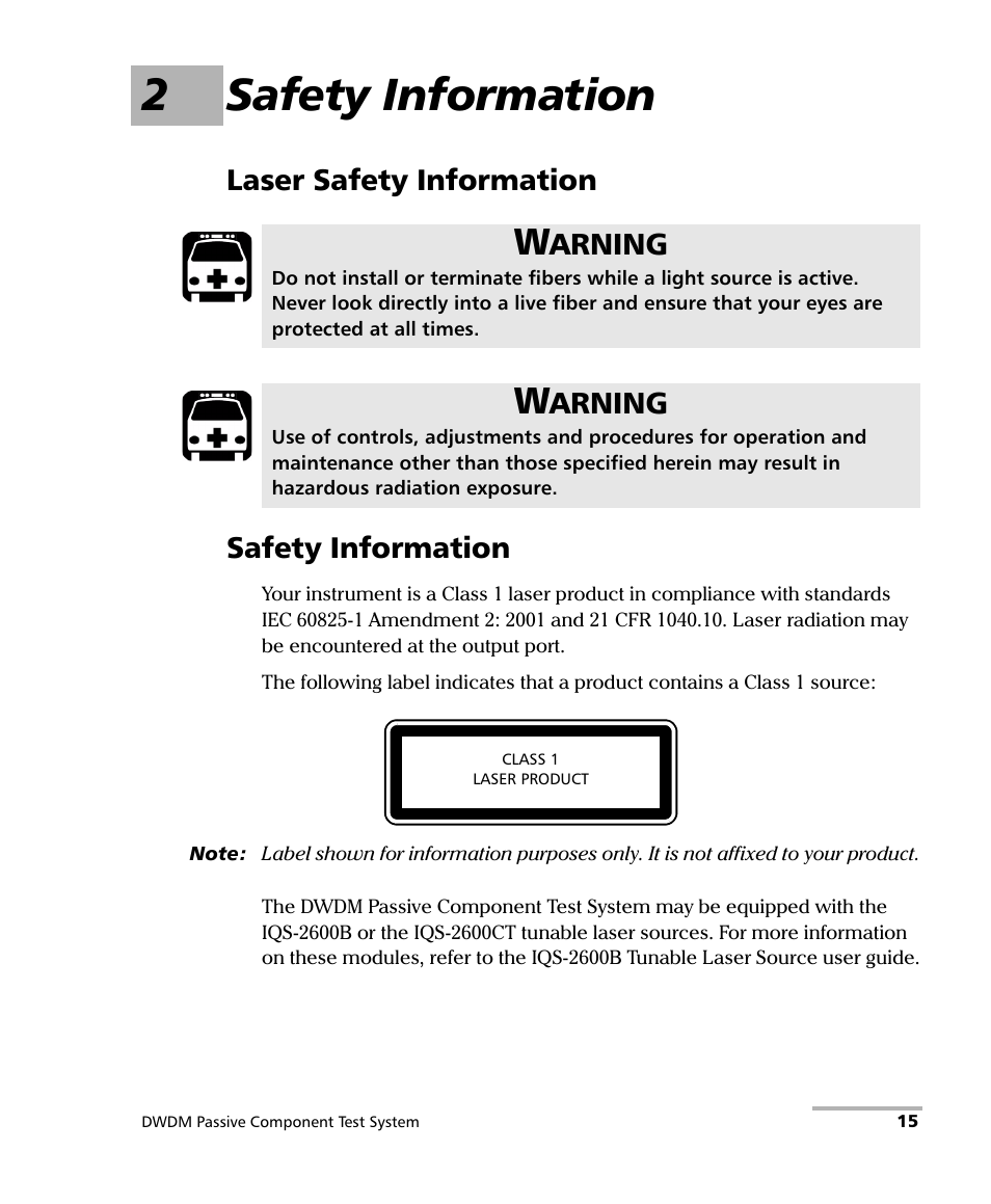 2 safety information, Laser safety information, Safety information | Laser safety information safety information, 2safety information, Arning | EXFO IQS-12004B DWDM Passive Component Test System for IQS-500 User Manual | Page 27 / 437