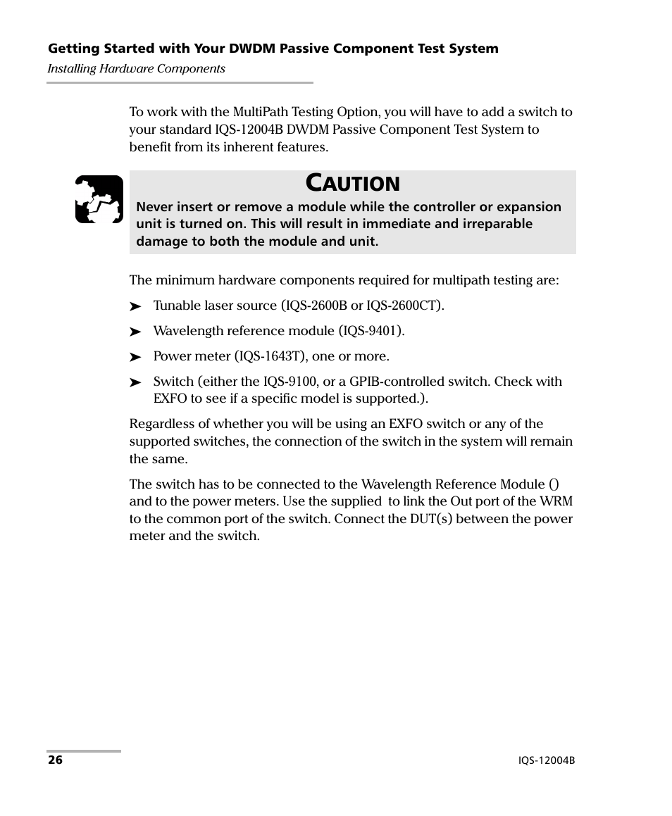 Aution | EXFO IQS-12004B DWDM Passive Component Test System for IQS-500 User Manual | Page 38 / 437