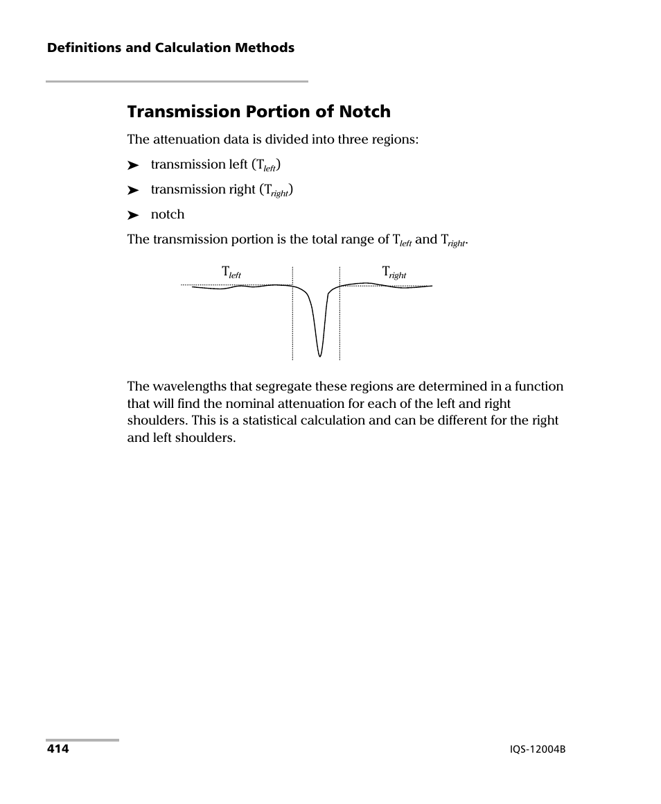 Transmission portion of notch | EXFO IQS-12004B DWDM Passive Component Test System for IQS-500 User Manual | Page 426 / 437