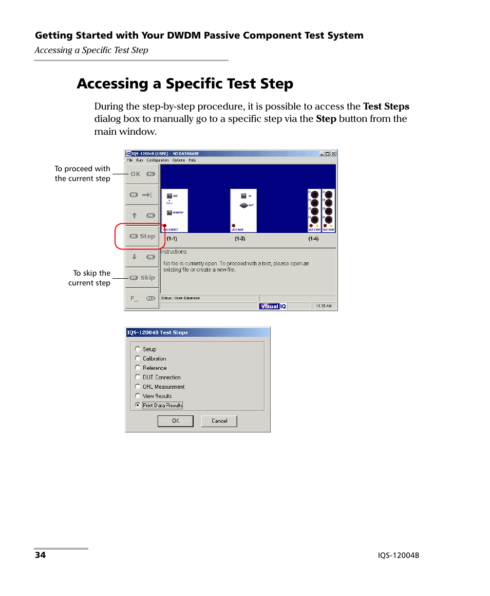 Accessing a specific test step | EXFO IQS-12004B DWDM Passive Component Test System for IQS-500 User Manual | Page 46 / 437