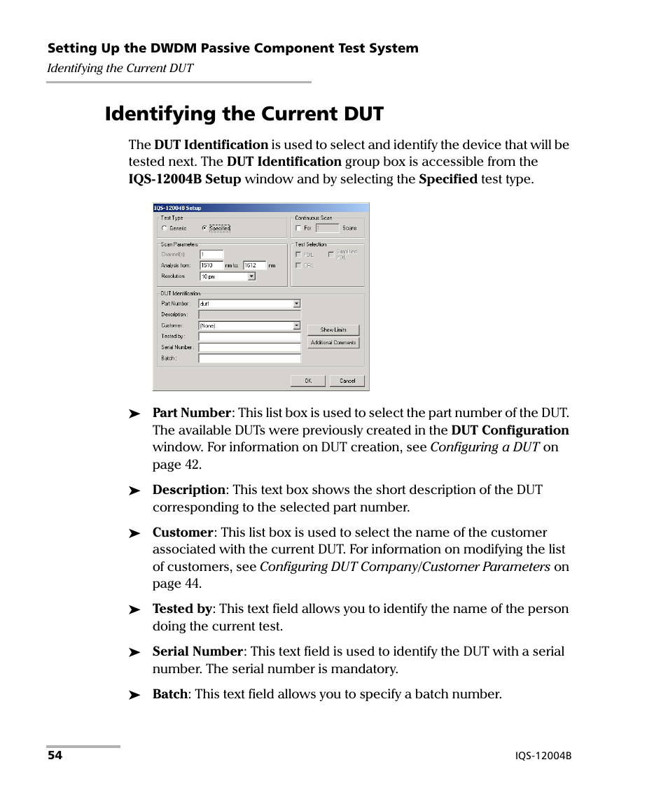 Identifying the current dut | EXFO IQS-12004B DWDM Passive Component Test System for IQS-500 User Manual | Page 66 / 437