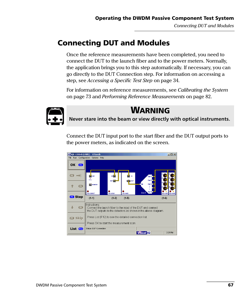 Connecting dut and modules, Arning | EXFO IQS-12004B DWDM Passive Component Test System for IQS-500 User Manual | Page 79 / 437