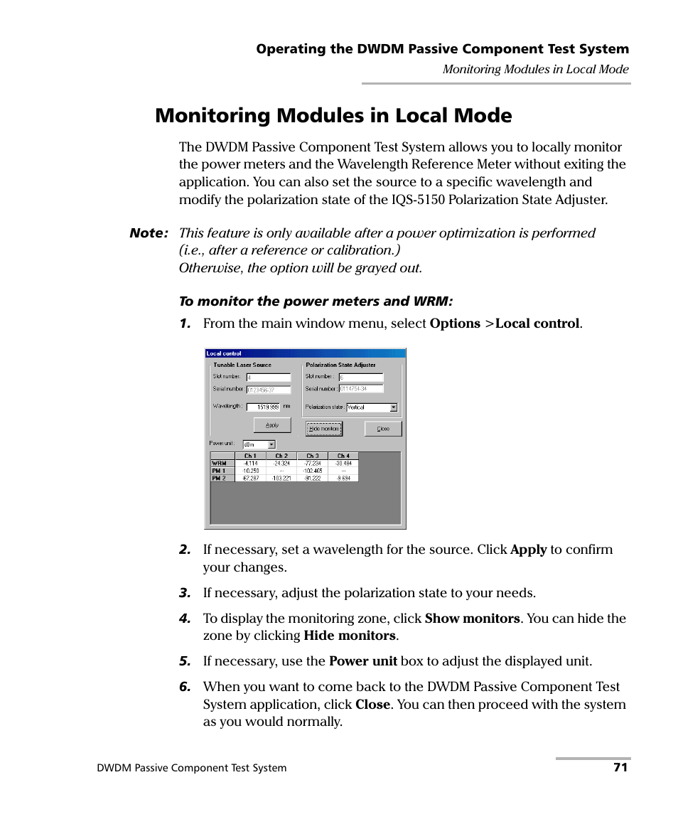 Monitoring modules in local mode | EXFO IQS-12004B DWDM Passive Component Test System for IQS-500 User Manual | Page 83 / 437