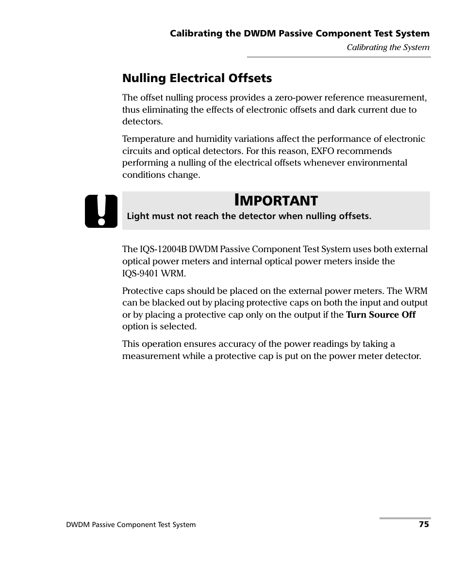 Mportant, Nulling electrical offsets | EXFO IQS-12004B DWDM Passive Component Test System for IQS-500 User Manual | Page 87 / 437