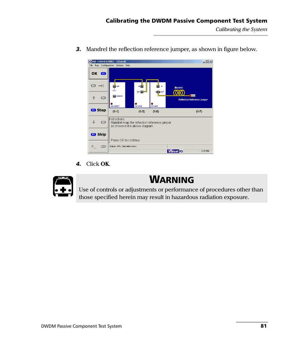 Arning | EXFO IQS-12004B DWDM Passive Component Test System for IQS-500 User Manual | Page 93 / 437