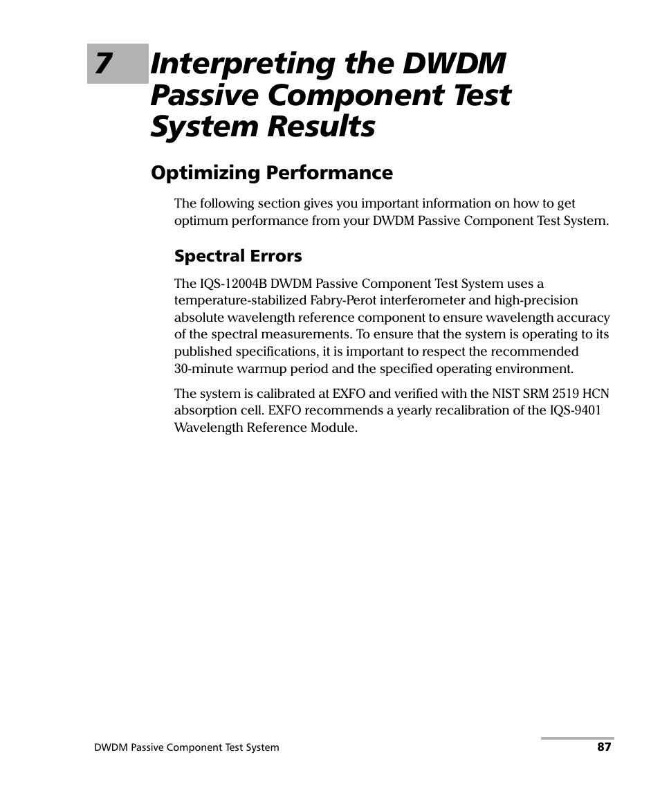 Optimizing performance | EXFO IQS-12004B DWDM Passive Component Test System for IQS-500 User Manual | Page 99 / 437