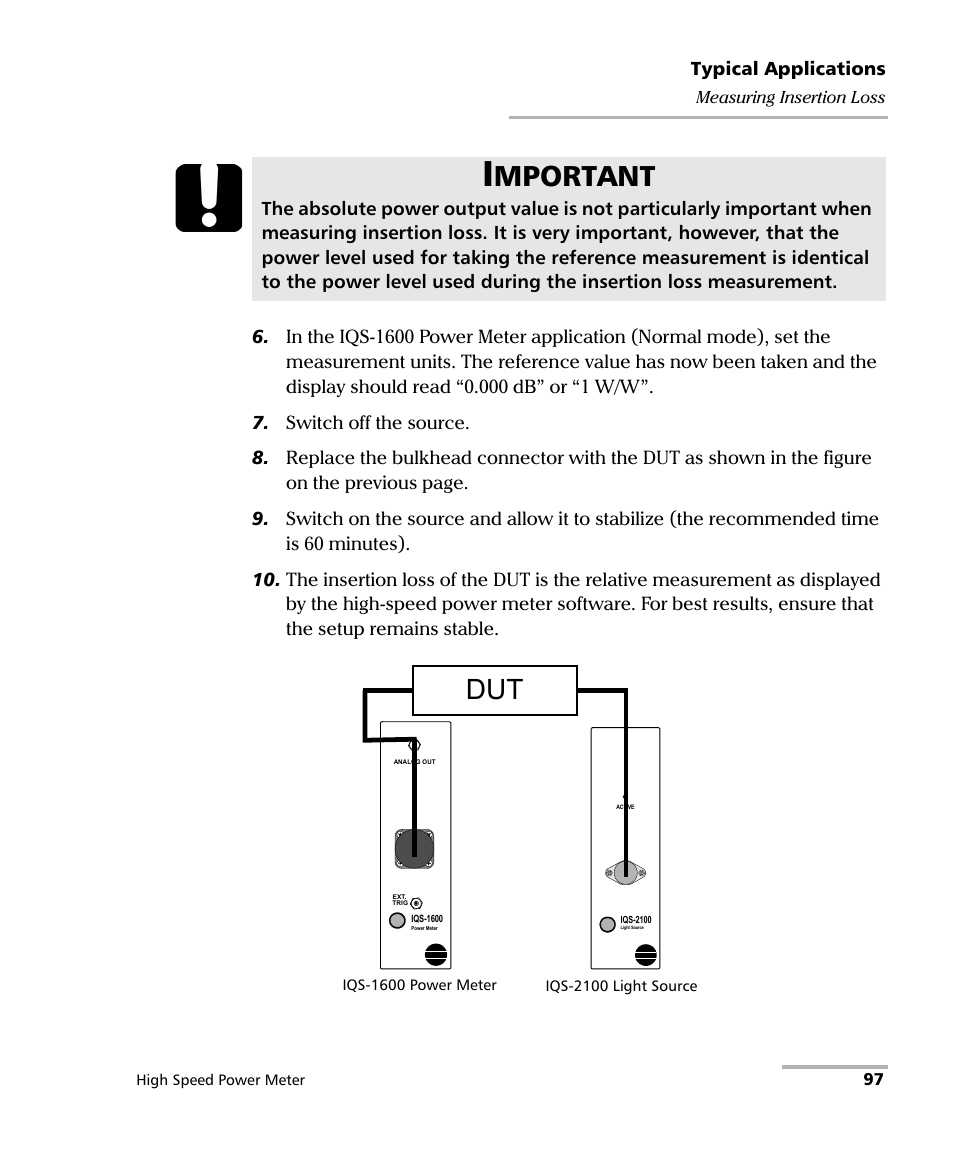 Mportant | EXFO IQS-1600 High-Speed Power Meter for IQS-500/600 User Manual | Page 105 / 238