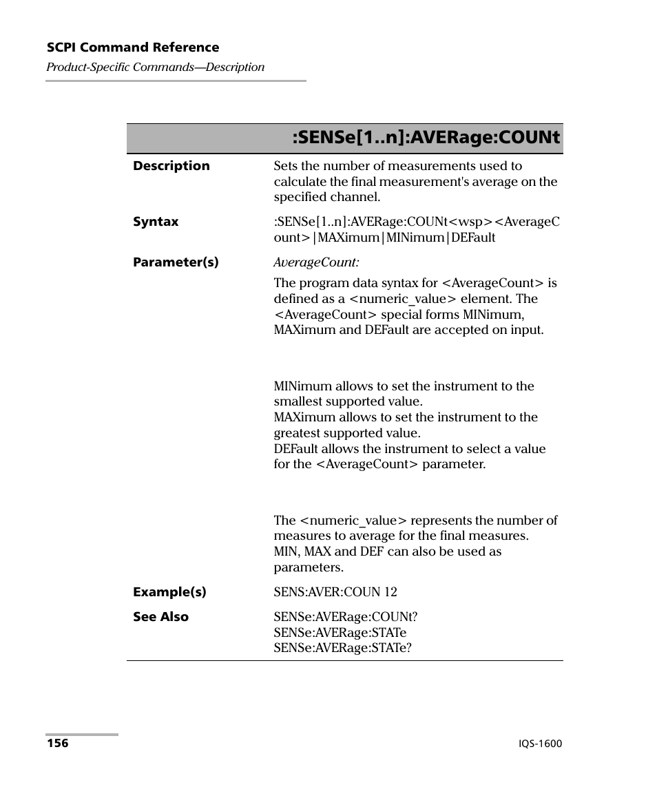 Sense[1..n]:average:count | EXFO IQS-1600 High-Speed Power Meter for IQS-500/600 User Manual | Page 164 / 238