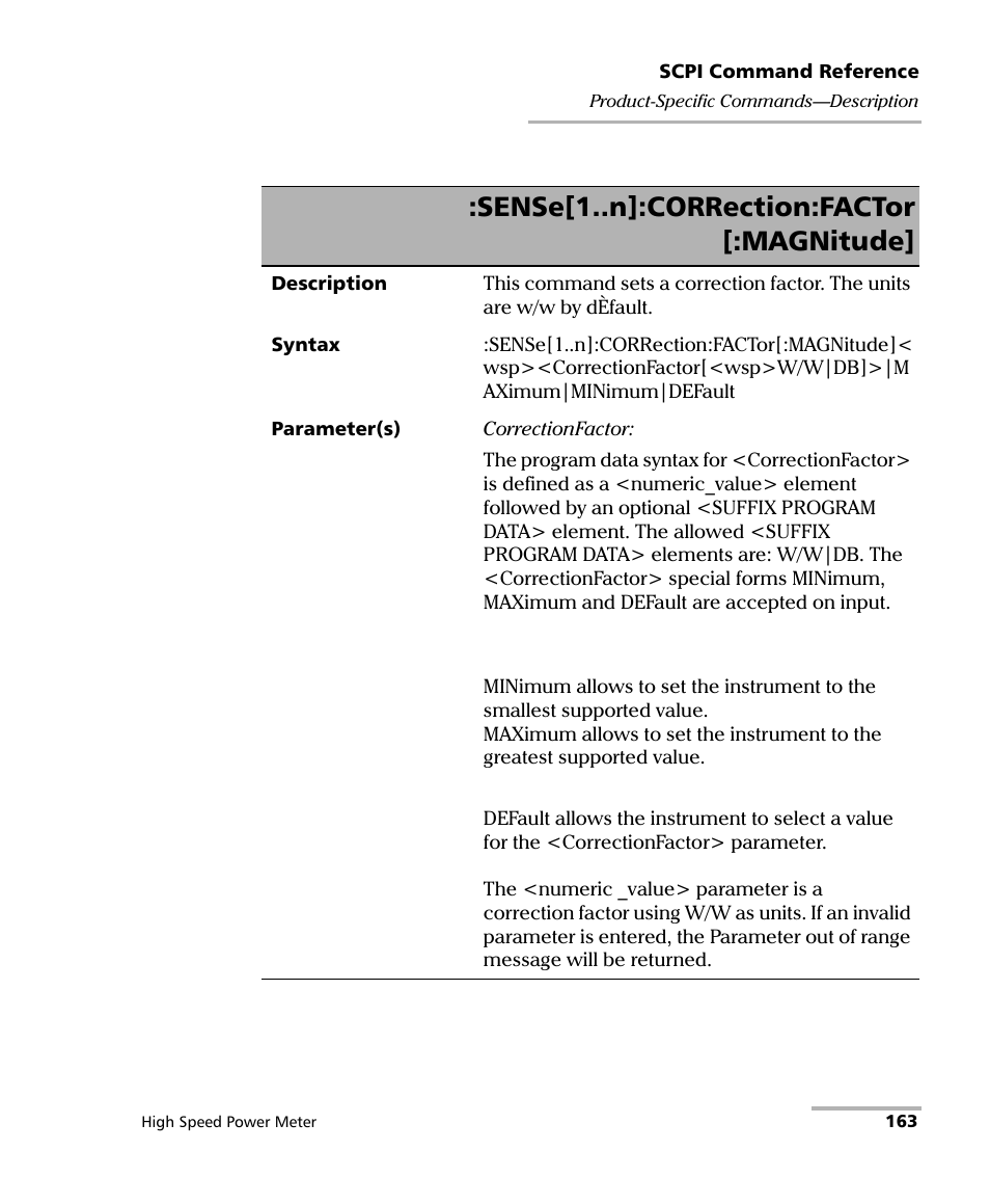 Sense[1..n]:correction:factor [:magnitude | EXFO IQS-1600 High-Speed Power Meter for IQS-500/600 User Manual | Page 171 / 238