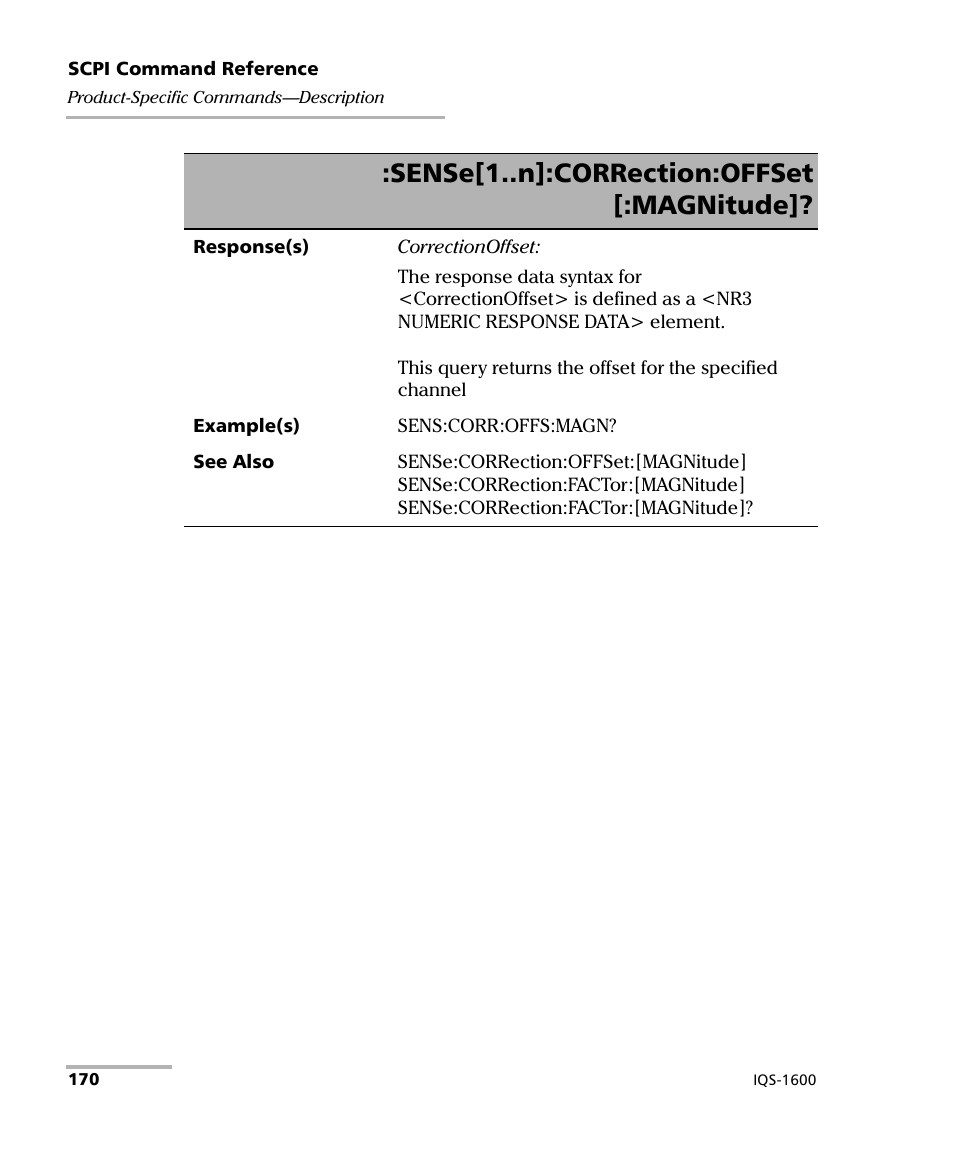 Sense[1..n]:correction:offset [:magnitude | EXFO IQS-1600 High-Speed Power Meter for IQS-500/600 User Manual | Page 178 / 238