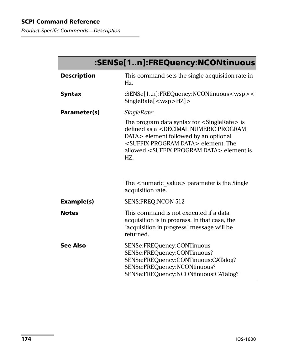 Sense[1..n]:frequency:ncontinuous | EXFO IQS-1600 High-Speed Power Meter for IQS-500/600 User Manual | Page 182 / 238