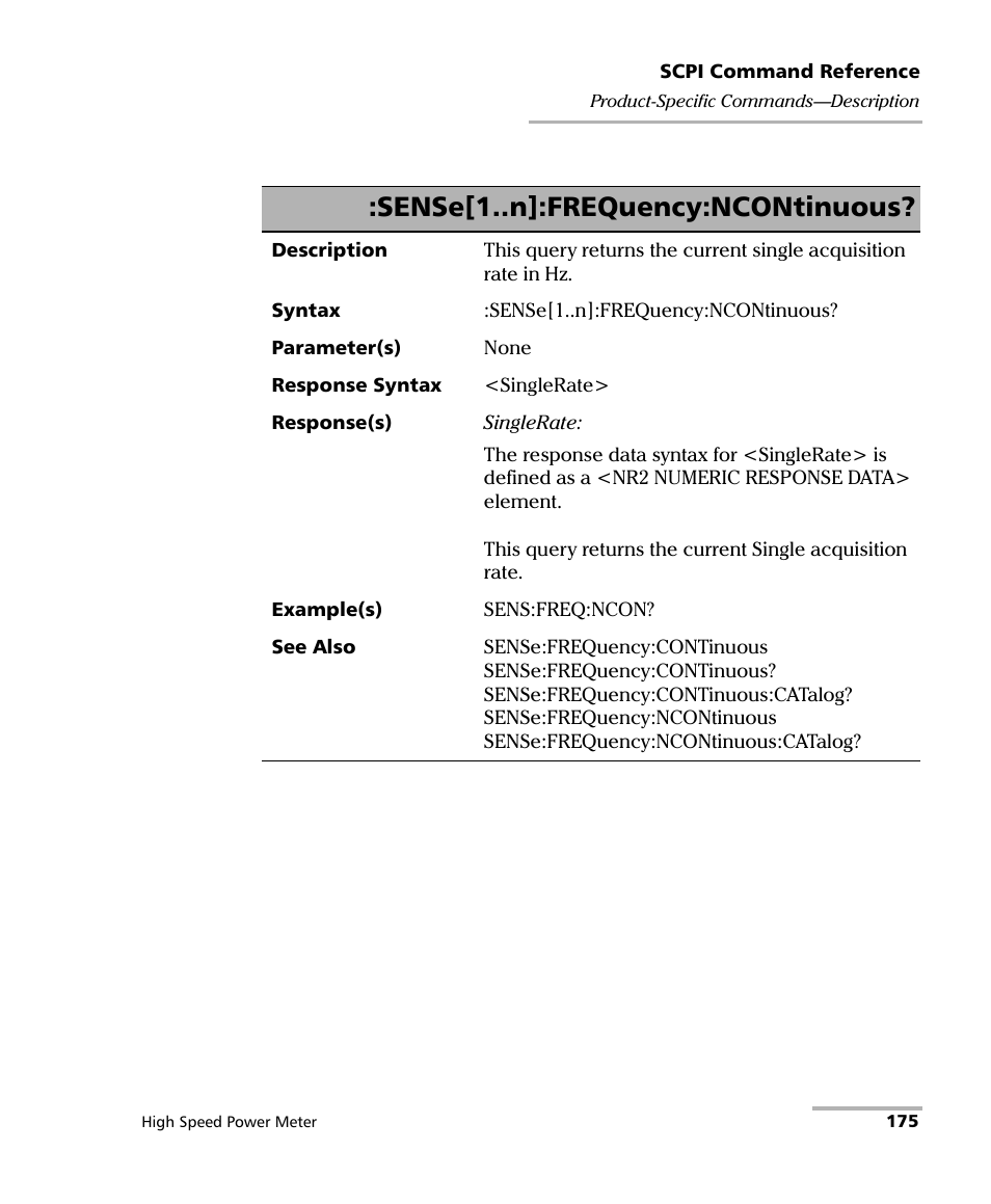 Sense[1..n]:frequency:ncontinuous | EXFO IQS-1600 High-Speed Power Meter for IQS-500/600 User Manual | Page 183 / 238