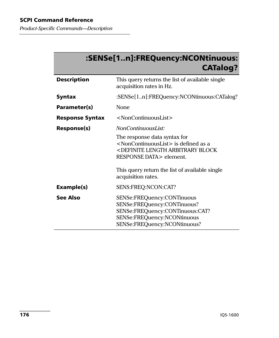 Sense[1..n]:frequency:ncontinuous: catalog | EXFO IQS-1600 High-Speed Power Meter for IQS-500/600 User Manual | Page 184 / 238