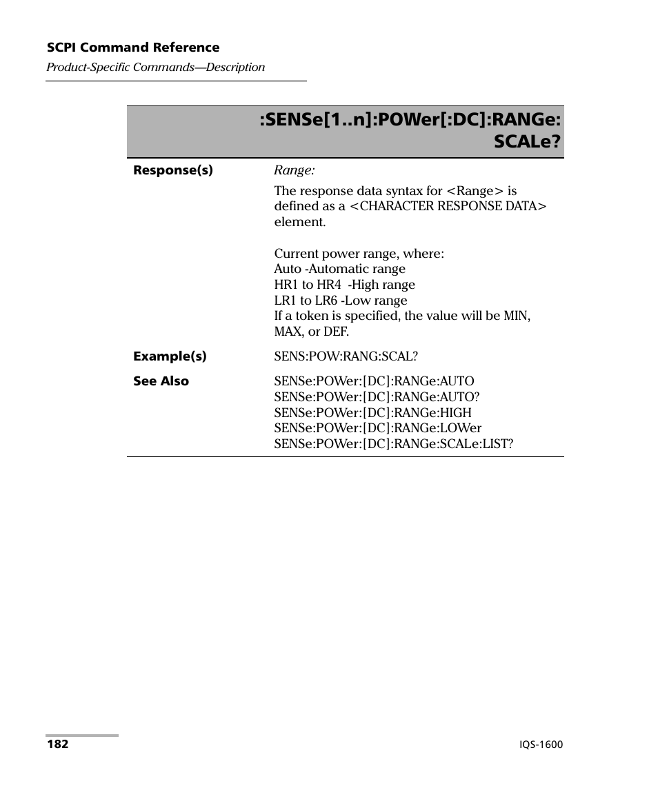 Sense[1..n]:power[:dc]:range: scale | EXFO IQS-1600 High-Speed Power Meter for IQS-500/600 User Manual | Page 190 / 238