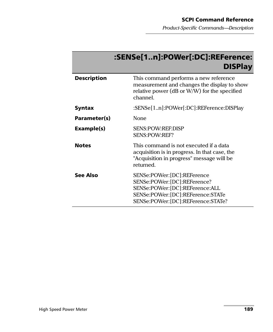 Sense[1..n]:power[:dc]:reference: display | EXFO IQS-1600 High-Speed Power Meter for IQS-500/600 User Manual | Page 197 / 238