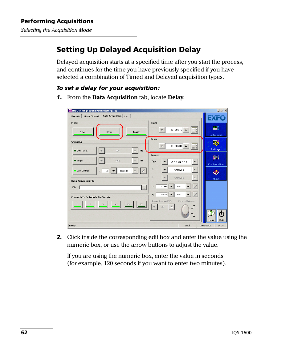 Setting up delayed acquisition delay | EXFO IQS-1600 High-Speed Power Meter for IQS-500/600 User Manual | Page 70 / 238