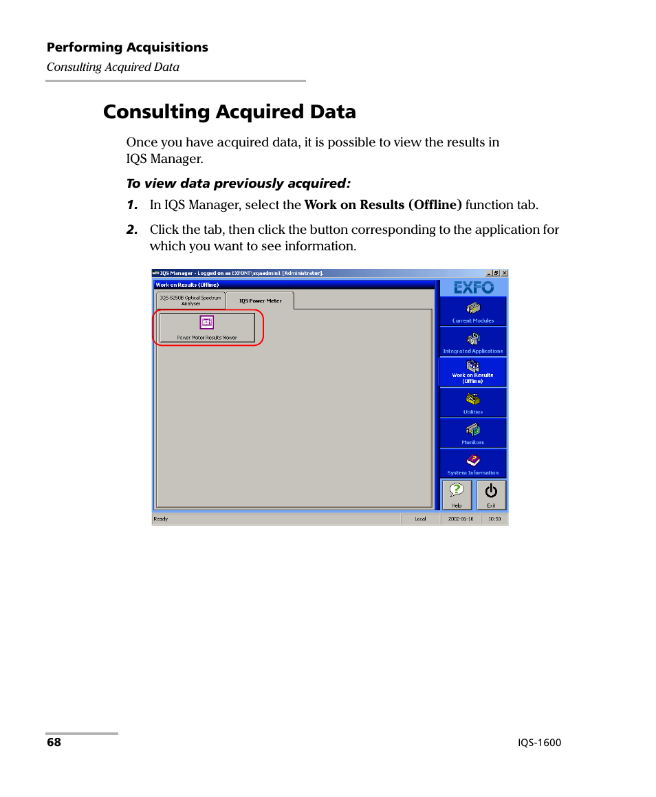 Consulting acquired data | EXFO IQS-1600 High-Speed Power Meter for IQS-500/600 User Manual | Page 76 / 238