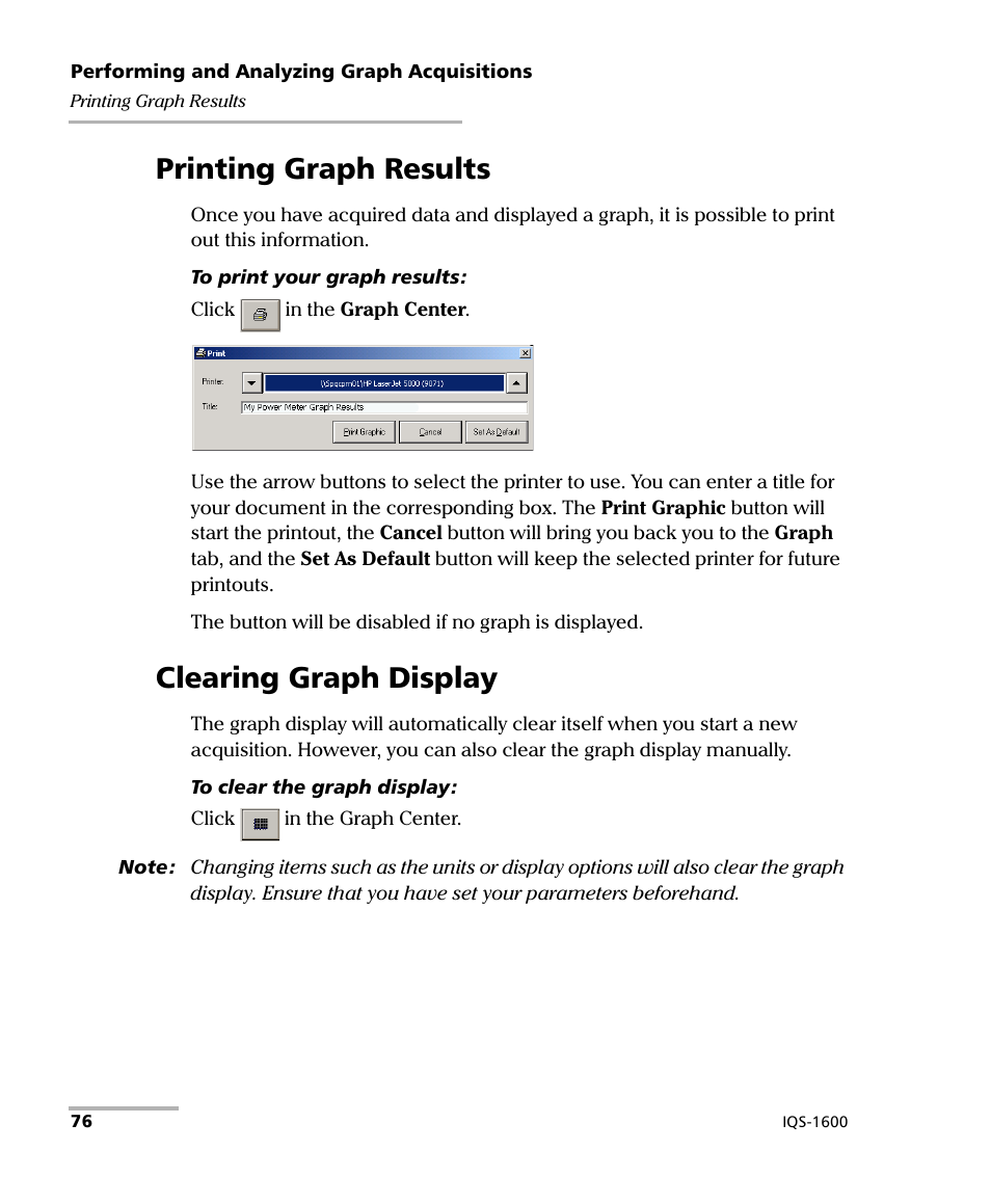 Printing graph results, Clearing graph display, Printing graph results clearing graph display | EXFO IQS-1600 High-Speed Power Meter for IQS-500/600 User Manual | Page 84 / 238