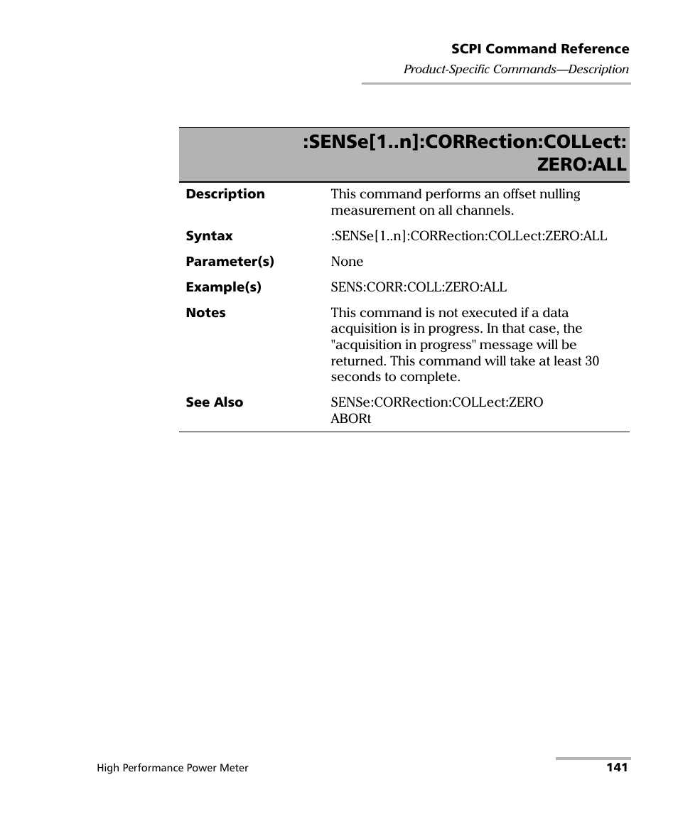 Sense[1..n]:correction:collect: zero:all | EXFO IQS-1700 High Performance Power Meter for IQS-500/600 User Manual | Page 149 / 204