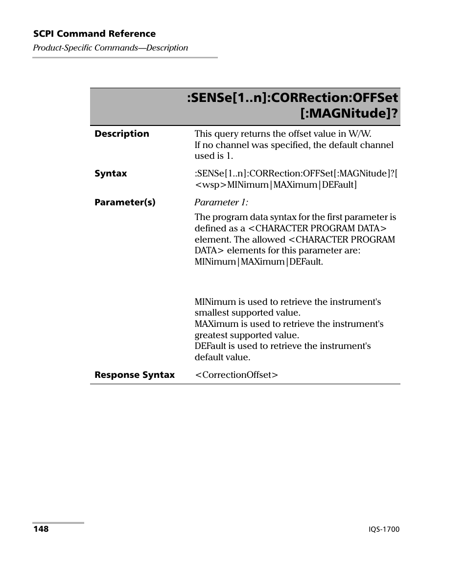 Sense[1..n]:correction:offset [:magnitude | EXFO IQS-1700 High Performance Power Meter for IQS-500/600 User Manual | Page 156 / 204