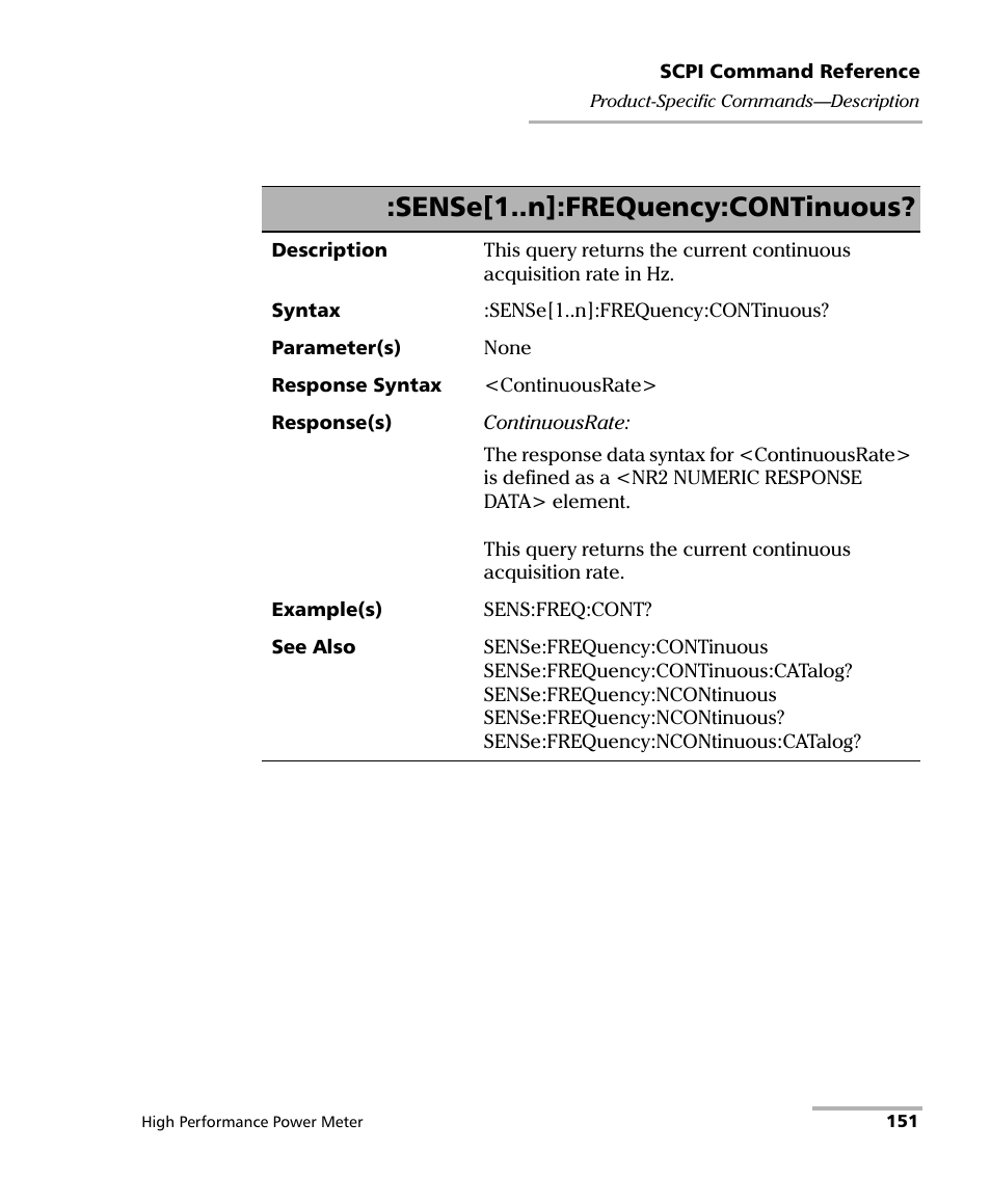 Sense[1..n]:frequency:continuous | EXFO IQS-1700 High Performance Power Meter for IQS-500/600 User Manual | Page 159 / 204