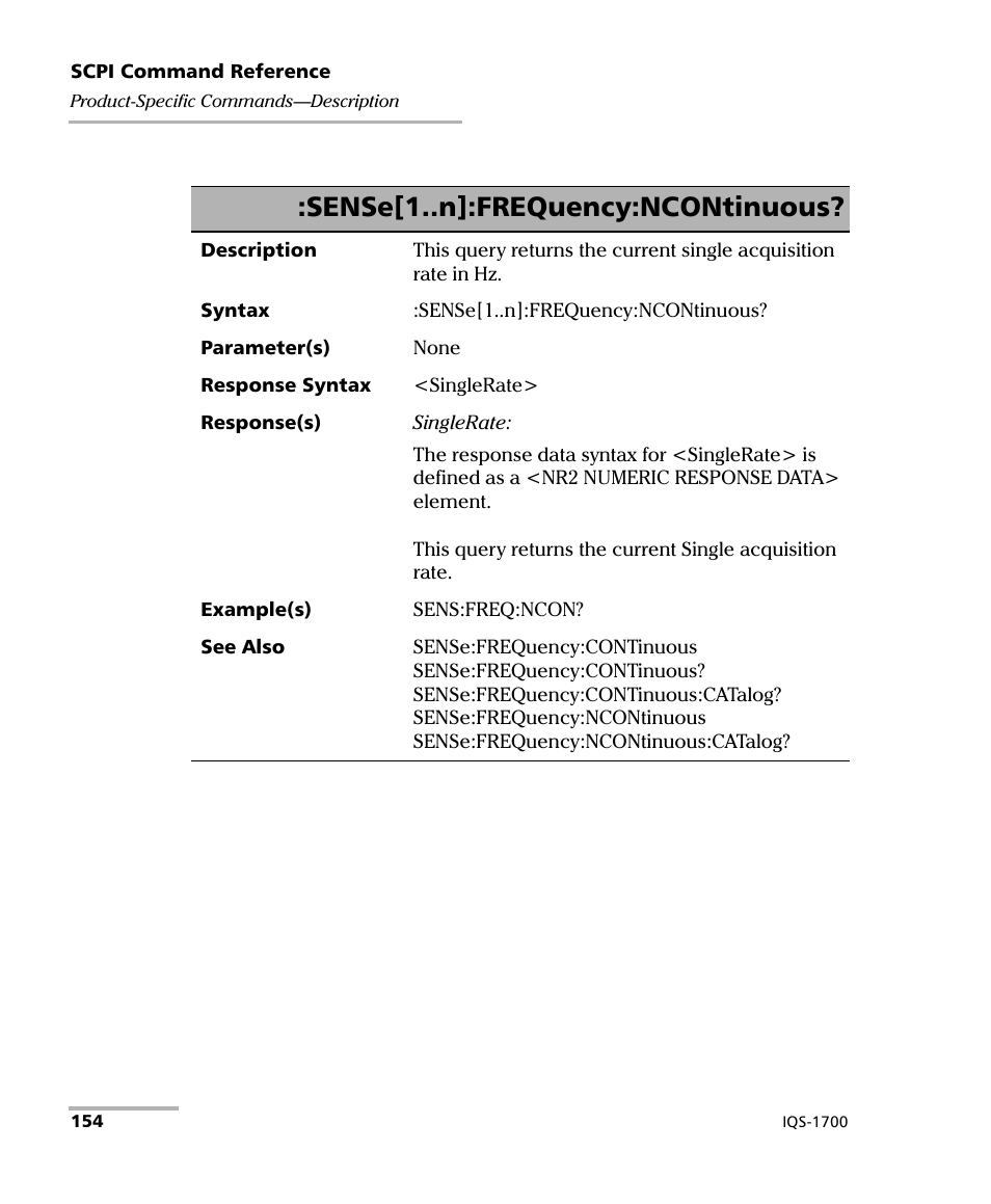 Sense[1..n]:frequency:ncontinuous | EXFO IQS-1700 High Performance Power Meter for IQS-500/600 User Manual | Page 162 / 204