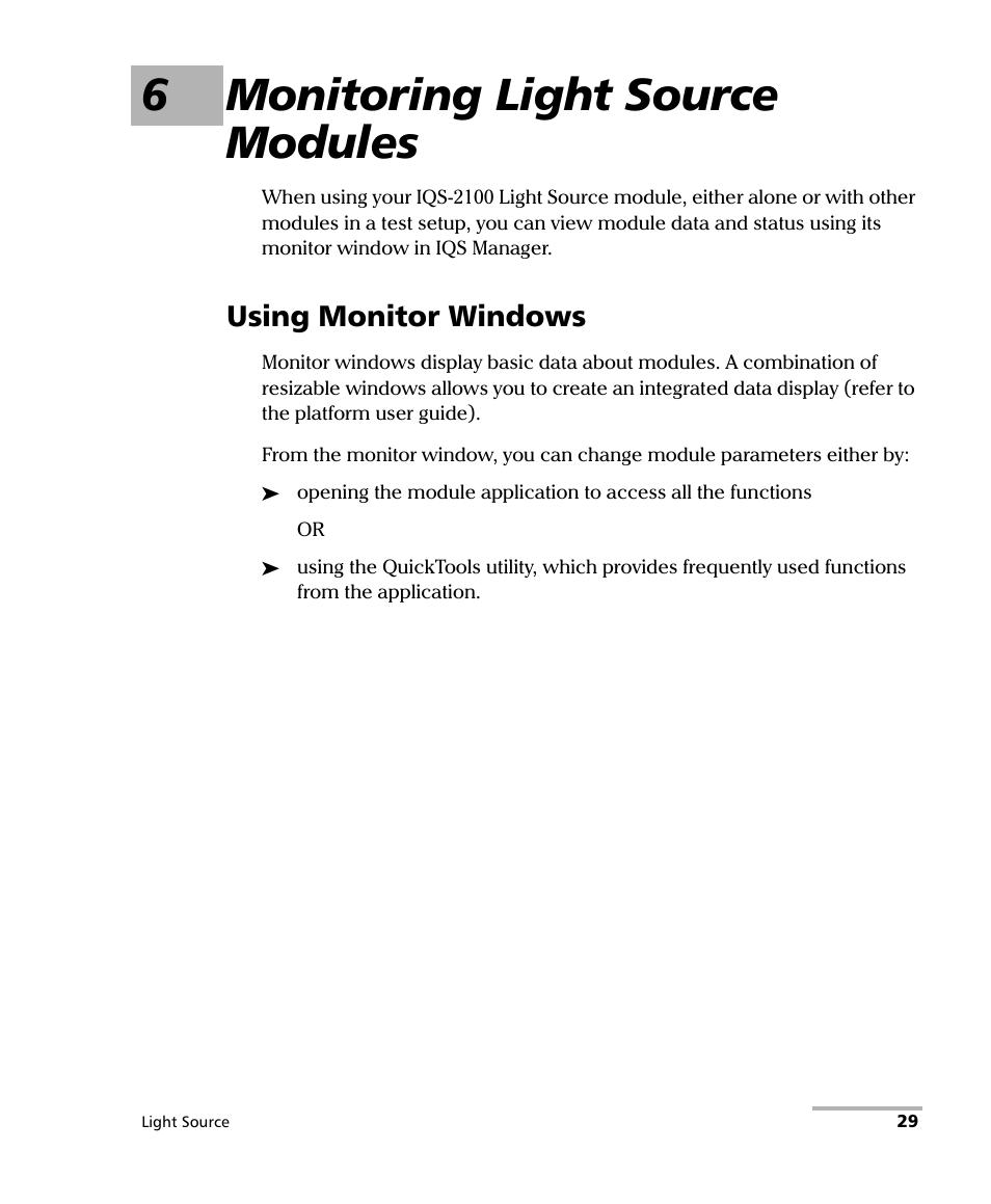 6 monitoring light source modules, Using monitor windows, 6monitoring light source modules | EXFO IQS-2100 Light Source for IQS-500/600 User Manual | Page 35 / 82
