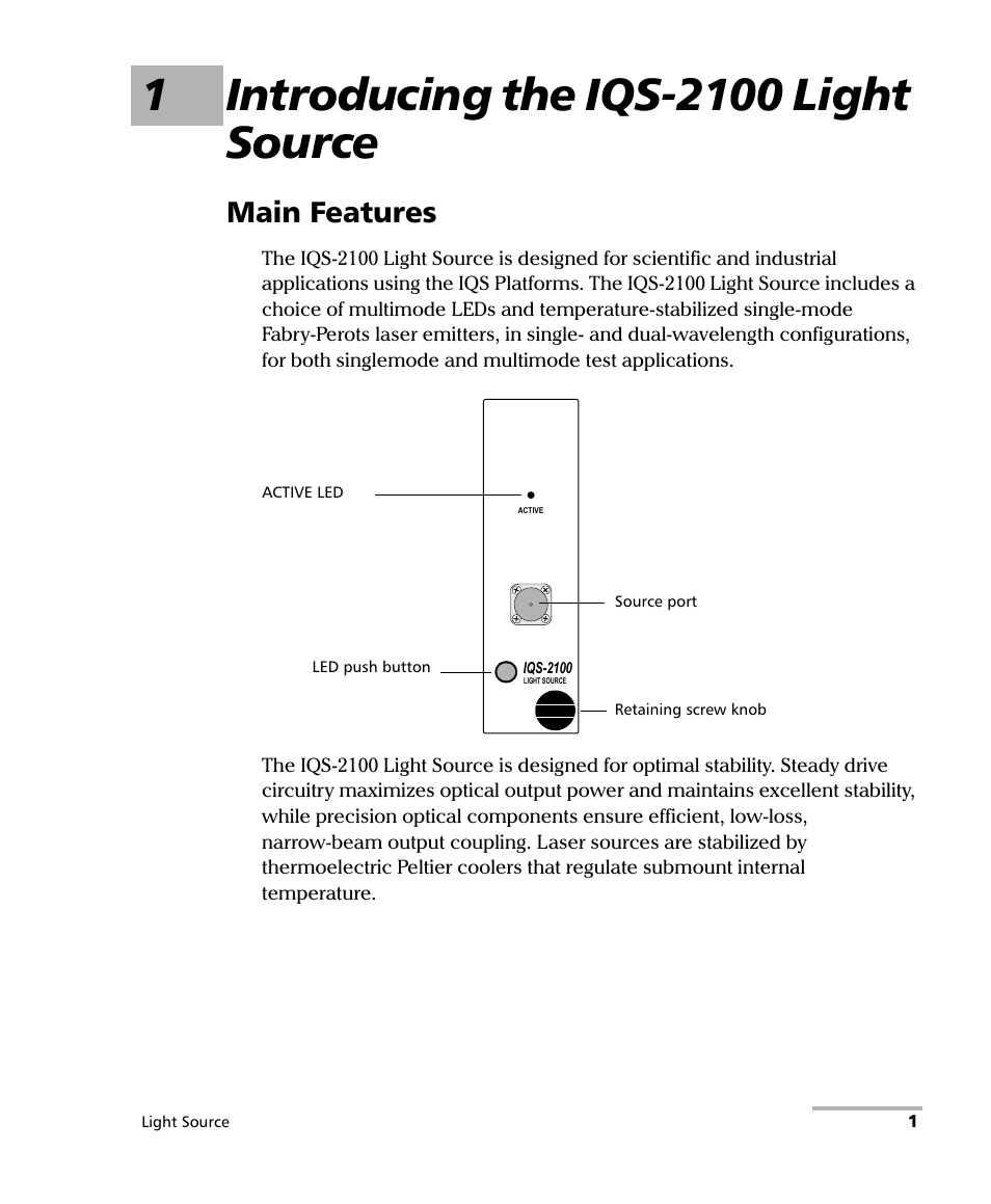 1 introducing the iqs-2100 light source, Main features | EXFO IQS-2100 Light Source for IQS-500/600 User Manual | Page 7 / 82
