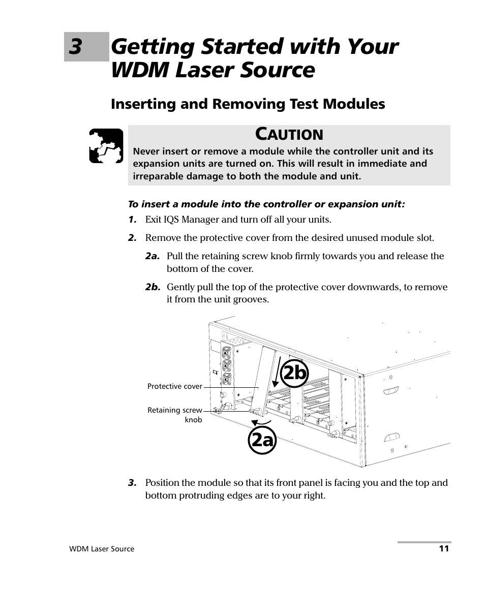 3 getting started with your wdm laser source, Inserting and removing test modules, 3getting started with your wdm laser source | 2b 2a, Aution | EXFO IQS-2400 WDM Laser Source for IQS-500/600 User Manual | Page 17 / 194