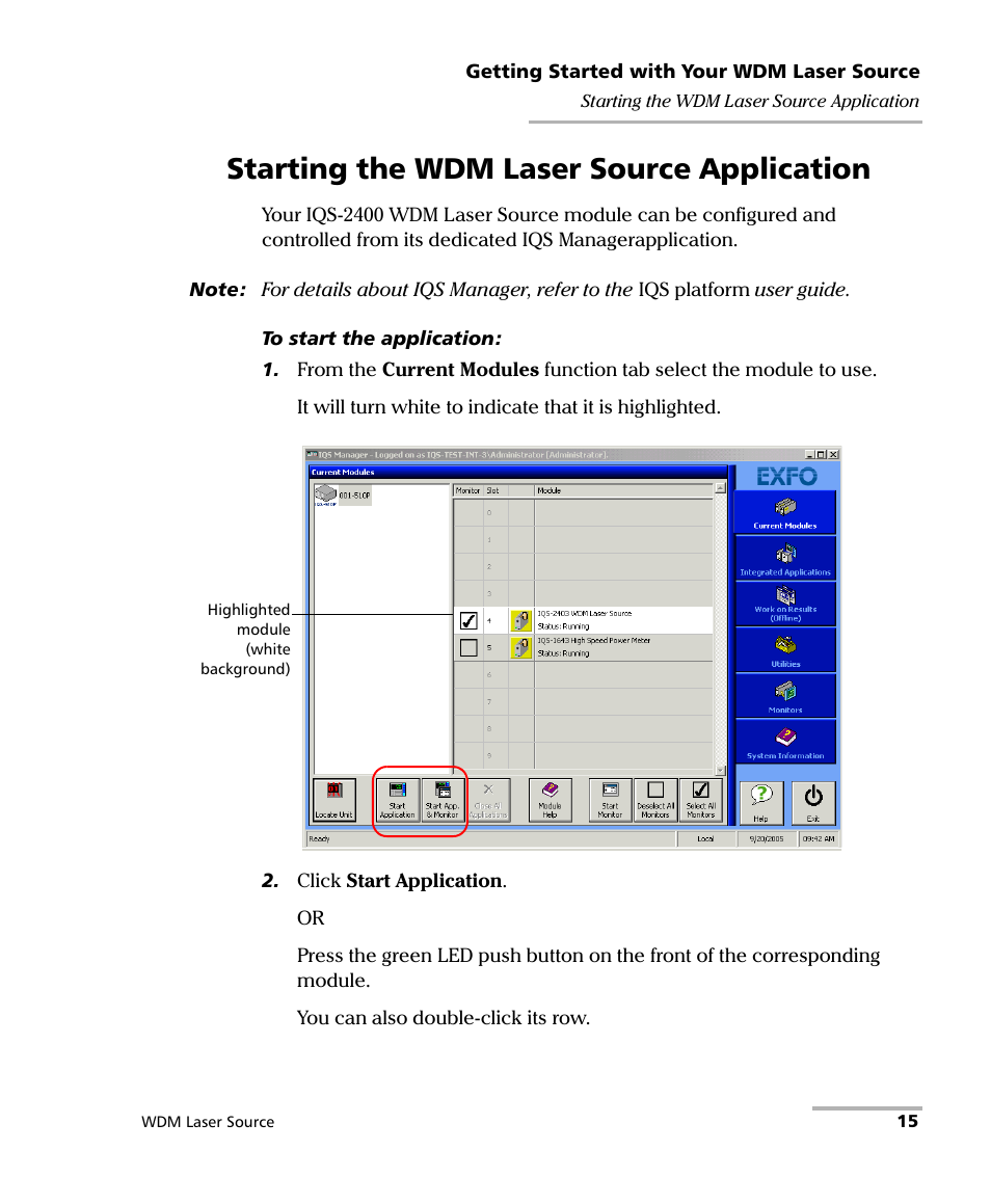 Starting the wdm laser source application | EXFO IQS-2400 WDM Laser Source for IQS-500/600 User Manual | Page 21 / 194