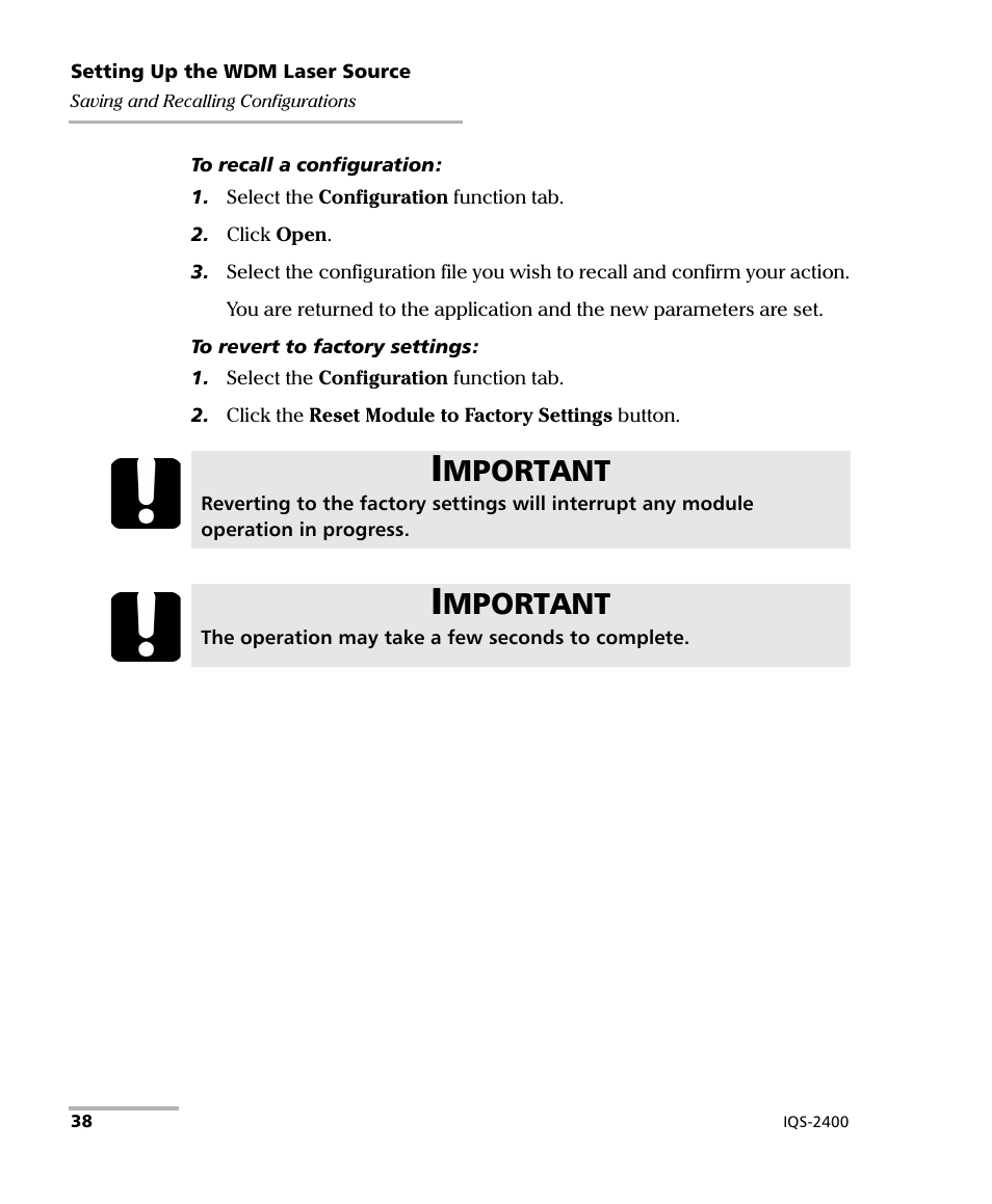 Mportant | EXFO IQS-2400 WDM Laser Source for IQS-500/600 User Manual | Page 44 / 194