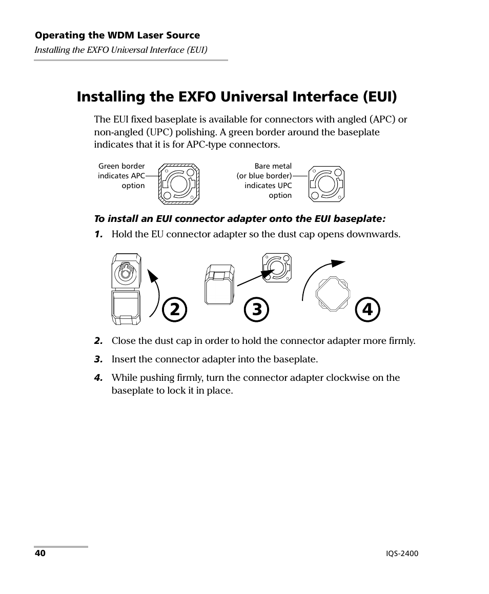 Installing the exfo universal interface (eui) | EXFO IQS-2400 WDM Laser Source for IQS-500/600 User Manual | Page 46 / 194